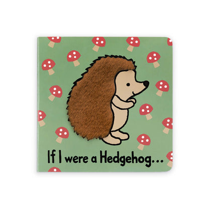 If I Were A Hedgehog Board Book | Jellycat